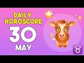 Taurus horoscope today - May 30 2026