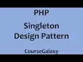 Singleton Design Pattern In PHP
