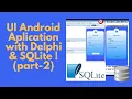 Android app tutorial - user login interface and SQL Lite delphi 10 4 for beginners Part 2