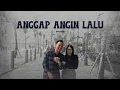 Download Lagu Avertho - Anggap Angin Lalu (Official Music Video)