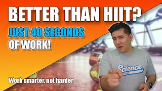 The Most Efficient Workout is REHIT 40 seconds of work - Better than HIIT