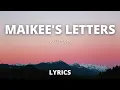 Maikee's Letter By Just Hush - Lyrics