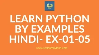 Hindi - Learn Python by examples in Hindi Exercises 01-05