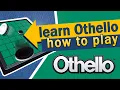 Learn how to play Othello with LITE Games Board Basic Rules Tutorial