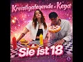 Sie ist 18 - Kreisligalegende & Keya