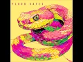 Flood Gates - Art of Dying