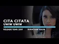 Download Lagu Cita Citata - Uwiw Uwiw (Lyric)