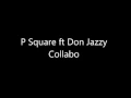 PSquare - Collabo lyrics