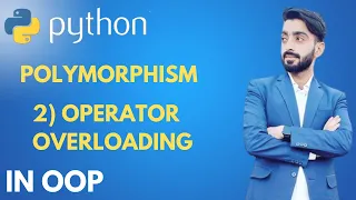 35 - Operator Overloading in python OOP