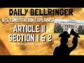 Article II Sections 1 2 Explained President s Powers Responsibilities DAILY BELLRINGER