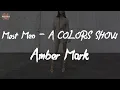 Amber Mark - Most Men - A COLORS SHOW (Lyric Video)
