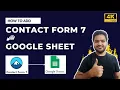 How to Add Contact Form 7 Submissions to Google Sheets Automatically Connect Google Sheet with CF7