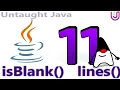 isBlank and lines in java 11 Explained