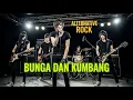 Lagu Bunga dan Kumbang | Lagu Legendaris Camelia Malik Versi Rock