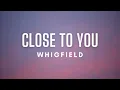 Download Lagu Whigfield - Close to You (Lyrics)