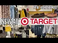 TARGET NEW ARRIVALS SHOP WITH ME 2026 Come see WHAT we FOUND this WEEK