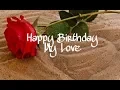 Happy Birthday My Love