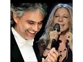 Download Lagu Barbra Streisand with Andrea Bocelli  \
