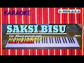 Download Lagu Karaoke lagu karo | SAKSI BISU | datuk muda barus