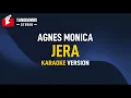 Download Lagu JERA - Agnes Monica (Karaoke)