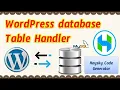 Database Table Handler in WordPress Code Generator Fast Method