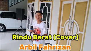 rindu berat cover arbil fahrizan zoantranspose dangdut cover