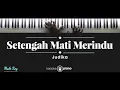 Download Lagu Setengah Mati Merindu - Judika (KARAOKE PIANO - MALE KEY)