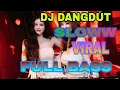 Download Lagu Dj dangdut slow full bass terbaru 2025 √√ dj remix bass empuk √√√ @adityachannelmusik )