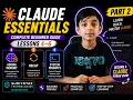 Claude Essentials - Part 2