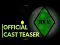 EarthCore s Ben 10 Cast Announcement Teaser Live-Action Ben 10