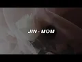 Download Lagu BTS (JIN) - 'MOM (엄마)' Easy Lyrics