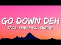 Download Lagu Spice, Sean Paul, Shaggy - Go Down Deh (Lyrics)  | Alzate Letra - 1 Hour
