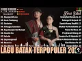 Download Lagu Lagu Batak Terbaru 2025 Viral Hits ~ 20 Lagu Batak Terpopuler Enak Di Dengar Saat Santai