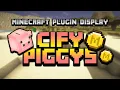 Minecraft Plugin Display CIFY Piggys