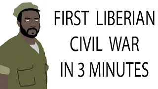 first liberian civil war 3 minutes history