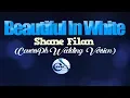 Download Lagu BEAUTIFUL IN WHITE - Shane Filan (CoversPH WEDDING VERSION)