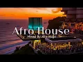 Afro House Mix 2025 🌞 Summer Sunset Mix | Adam Port, Avicii, The Weeknd, Coldplay, Diplo Styles #2