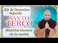 Lagu TERÇO DE HOJE | 29/12 | SEGUNDA | Mistérios GOZOSOS | 0h da manhã