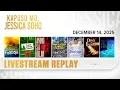 Lagu KMJS livestream December 14, 2025 Episode | Kapuso Mo, Jessica Soho