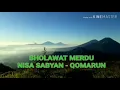 Download Lagu SHOLAWAT MERDU - NISA SABYAN - QOMARUN