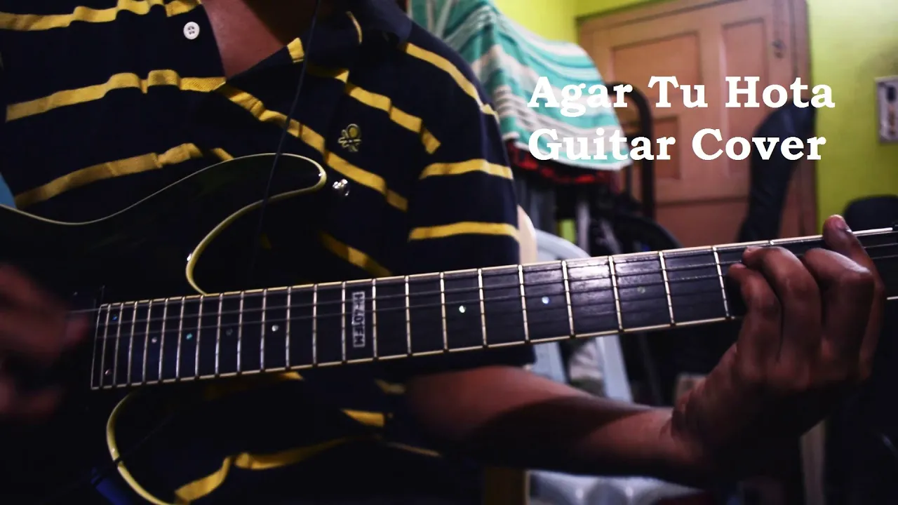 Agar Tu Hota l Baghi l Full Guitar Cover (With HD Audio And Video)