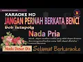 Download Lagu Karaoke Jangan Pernah Berkata Benci - Bob Tutupoly (Ver. EPR) nada pria Dis || karaoke HD.