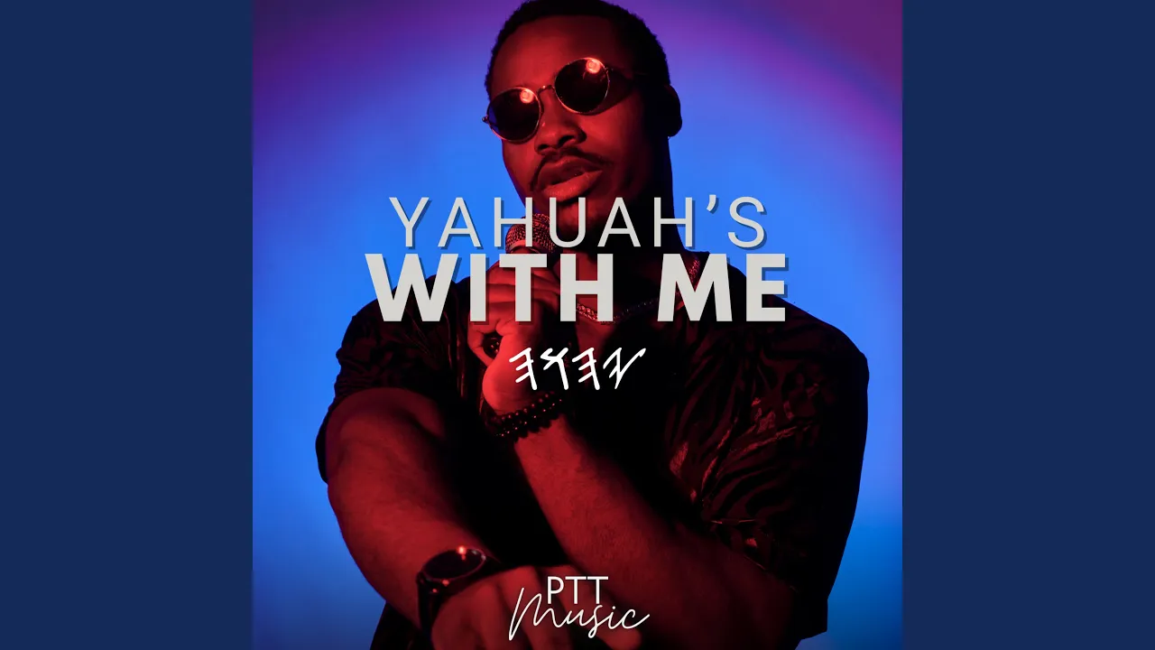 YAHUAH's With Me YAHUAH's With Me