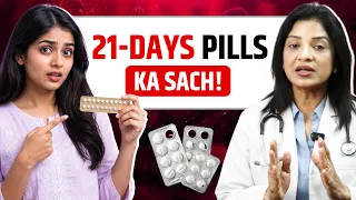 21-Days Pills का असली सच 🤫 (PCOD, Acne & Right Tablet)