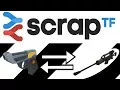 How to use Scrap tf Basics