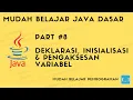 Mudah Belajar Java - Struktur Variabel