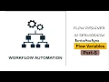 ServiceNow Flow Designer - Flow Variables Explained with a Real Use Case