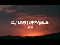 Download Lagu Dj Unstoppable Slow Beat Viral Tiktok Terbaru 2021 | (lyrics)