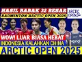 Download Lagu WOW CHINA KEOK ‼️ Hasil Semua Sektor 32 Besar Badminton Arctic Open 2025 Hari Ini