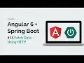 Angular 6 Spring Boot Fetch Data Using HTTP in Angular